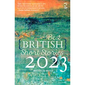 Nicholas Royle Best British Short Stories 2023 Nicholas Royle Best British Short Stories 2023