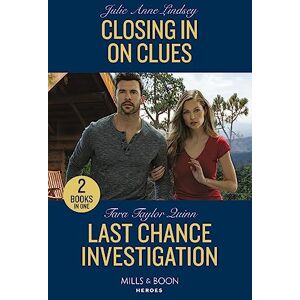Lindsey, Julie Anne Closing In On Clues / Last Chance Investigation: Closing In On Clues (Beaumont Brothers Justice) / Last Chance Investigation (Sierra's Web) Lindsey, Julie Anne Closing In On Clues / Last Chance Investigation: Closing In On Clues (Beaumont Brothers Justice) / Last Chance Investigation (Sierra's Web)