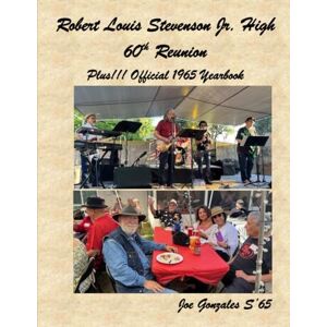 GONZALES, JOSEPH Robert Louis Stevenson Jr. High 60th Reunion: Plus! Official 1965 Yearbook GONZALES, JOSEPH Robert Louis Stevenson Jr. High 60th Reunion: Plus! Official 1965 Yearbook