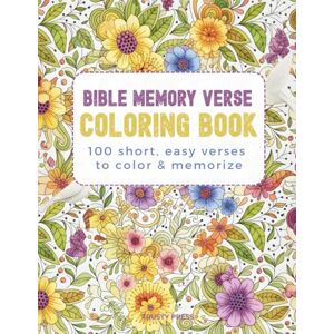 Press, Trusty Bible Memory Verse Coloring Book: 100 Mandalas & Floral Designs — Single-Sided Scripture Pages for Devotional Coloring, Reflection & Memorization Press, Trusty Bible Memory Verse Coloring Book: 100 Mandalas & Floral Designs — Single-Sided Scripture Pages for Devotional Coloring, Reflection & Memorization