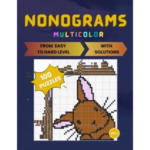 Tails, Robin Nonograms multicolor: 100 hanjie picross griddlers puzzles Tails, Robin Nonograms multicolor: 100 hanjie picross griddlers puzzles