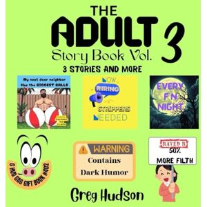 Hudson, Greg THE ADULT STORY BOOK vol.3 Hudson, Greg THE ADULT STORY BOOK vol.3