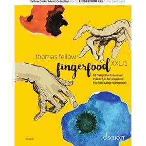 Fingerfood XXL Vol. 1: 18 Crossover Pieces For Advanced Players. Vol. 5. guitar. Recueil de pièces instrumentales. Fingerfood XXL Vol. 1: 18 Crossover Pieces For Advanced Players. Vol. 5. guitar. Recueil de pièces instrumentales.