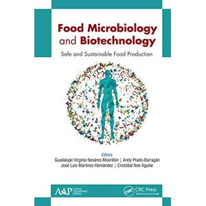 Apple Food Microbiology and Biotechnology: Safe and Sustainable Food Production Apple Food Microbiology and Biotechnology: Safe and Sustainable Food Production