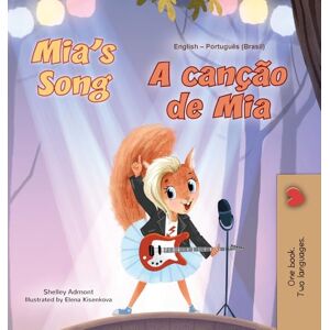 Admont, Shelley Mia's Song (English Portuguese Bilingual Children's Book Brazilian) (English Portuguese Bilingual Collection) Admont, Shelley Mia's Song (English Portuguese Bilingual Children's Book Brazilian) (English Portuguese Bilingual Collection)