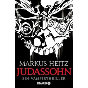 Heitz, Markus Kinder des Judas 02. Judassohn: Ein Vampirthriller Heitz, Markus Kinder des Judas 02. Judassohn: Ein Vampirthriller