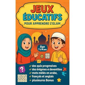 Création, Hamid Jeux Educatifs pour Apprendre l’Islam: Grand livre d'activités islamiques pour enfant musulman de 7 à 14 ans : quiz, énigmes, mots mêlés, challenges. Plus plusieurs bonus à découvrir Création, Hamid Jeux Educatifs pour Apprendre l’Islam: Grand livre d'activités islamiques pour enfant musulman de 7 à 14 ans : quiz, énigmes, mots mêlés, challenges. Plus plusieurs bonus à découvrir