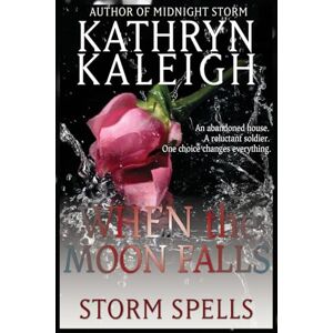 Kaleigh, Kathryn When the Moon Falls Kaleigh, Kathryn When the Moon Falls