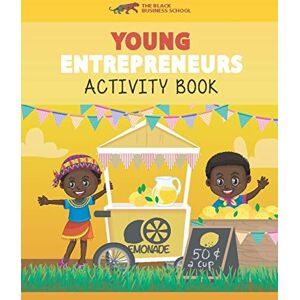 Watkins, Dr. Boyce Young Entrepreneurs Activity Book: Black Millionaires Of Tomorrow Watkins, Dr. Boyce Young Entrepreneurs Activity Book: Black Millionaires Of Tomorrow