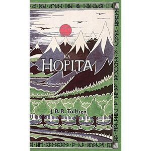 Tolkien, J R R Ka Hopita, a i 'ole, I Laila a Ho'i Hou mai: The Hobbit in Hawaiian Tolkien, J R R Ka Hopita, a i 'ole, I Laila a Ho'i Hou mai: The Hobbit in Hawaiian