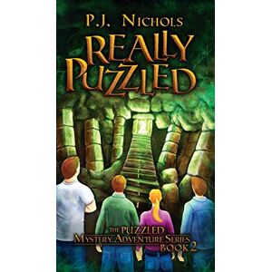 Nichols, P J Really Puzzled (The Puzzled Mystery Adventure Series: Book 2) Nichols, P J Really Puzzled (The Puzzled Mystery Adventure Series: Book 2)