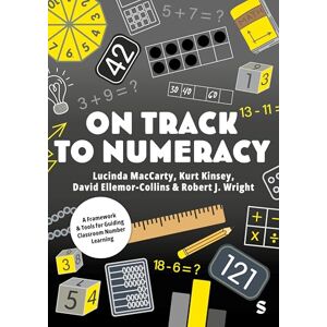 MacCarty, Lucinda On Track to Numeracy: A Framework and Tools for Guiding Classroom Number Learning (Math Recovery) MacCarty, Lucinda On Track to Numeracy: A Framework and Tools for Guiding Classroom Number Learning (Math Recovery)