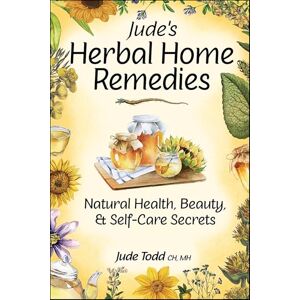 Llewellyn Publications Jude's Herbal Home Remedies: Natural Health, Beauty & Self-Care Secrets (Living with Nature Series) Llewellyn Publications Jude's Herbal Home Remedies: Natural Health, Beauty & Self-Care Secrets (Living with Nature Series)