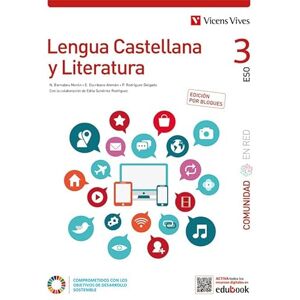 Editorial Vicens Vives LENGUA CASTELLANA Y LITERATURA 3 BL (CER) Editorial Vicens Vives LENGUA CASTELLANA Y LITERATURA 3 BL (CER)