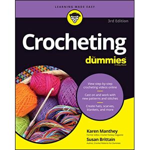 Manthey, Karen Crocheting For Dummies with Online Videos, 3rd Edition (For Dummies (Lifestyle)) Manthey, Karen Crocheting For Dummies with Online Videos, 3rd Edition (For Dummies (Lifestyle))