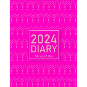 Stouffer, Terry 2024 Diary A4 Page A Day: One Page Per Day to View Planner from January 2024 to Decembre 2024 Pink Cover Stouffer, Terry 2024 Diary A4 Page A Day: One Page Per Day to View Planner from January 2024 to Decembre 2024 Pink Cover