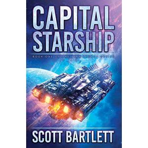 Scott Capital Starship: 1 (Ixan Legacy) Scott Capital Starship: 1 (Ixan Legacy)