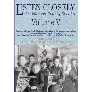 United Listen Closely as Johnson County Speaks Vol. 5 United Listen Closely as Johnson County Speaks Vol. 5