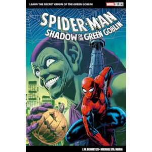 J.M. Dematteis Marvel Select: Spider-Man: Shadow of The Green Goblin J.M. Dematteis Marvel Select: Spider-Man: Shadow of The Green Goblin