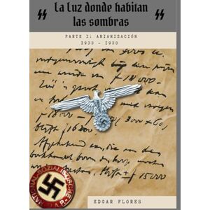 Flores Castellanos, Edgar Fabián La luz donde habitan las sombras: Parte 1 Flores Castellanos, Edgar Fabián La luz donde habitan las sombras: Parte 1