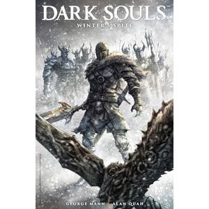 George Mann Dark Souls: Winter's Spite: 2 George Mann Dark Souls: Winter's Spite: 2