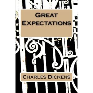Dickens, Charles Great Expectations: 1867 Edition Dickens, Charles Great Expectations: 1867 Edition