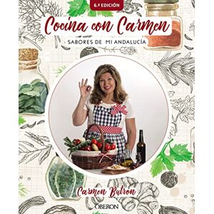 Butrón Muñoz, María del Carmen Cocina con Carmen : sabores de Andalucía Butrón Muñoz, María del Carmen Cocina con Carmen : sabores de Andalucía