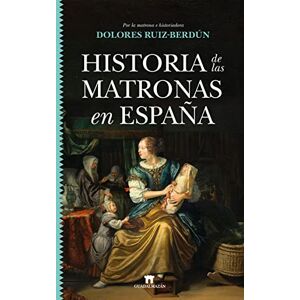 Guadalmazán Historia de las matronas en España (Divulgación Científica) Guadalmazán Historia de las matronas en España (Divulgación Científica)