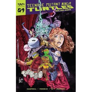 Campbell, Sophie Teenage Mutant Ninja Turtles: Reborn, Vol. 9 First, Last, Always: Reborn 9 First, Last, Always (Tmnt Reborn) Campbell, Sophie Teenage Mutant Ninja Turtles: Reborn, Vol. 9 First, Last, Always: Reborn 9 First, Last, Always (Tmnt Reborn)
