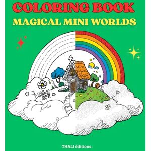 Lagavardan, Nicolas 50 Magical Mini Worlds – Whimsical Fantasy Coloring Book: Tiny enchanted universes to color for kids and adults – Relaxation, creativity, and stress relief Lagavardan, Nicolas 50 Magical Mini Worlds – Whimsical Fantasy Coloring Book: Tiny enchanted universes to color for kids and adults – Relaxation, creativity, and stress relief