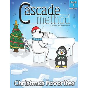 Boykin, Tara Cascade Method Christmas Favorites Book 1 Black Keys by Tara Boykin: Top Favorite Christmas Songs for Beginner Pianists Using Black Keys on Piano ... ... Piano Pieces Pop Song Method Music Sheets Boykin, Tara Cascade Method Christmas Favorites Book 1 Black Keys by Tara Boykin: Top Favorite Christmas Songs for Beginner Pianists Using Black Keys on Piano ... ... Piano Pieces Pop Song Method Music Sheets