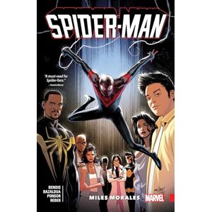 Brian Michael Bendis Spider-Man: Miles Morales Vol. 4 Brian Michael Bendis Spider-Man: Miles Morales Vol. 4