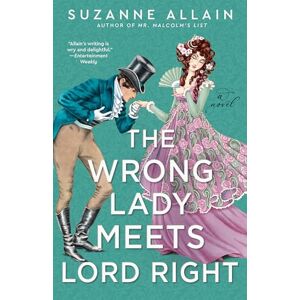 Suzanne Allain Wrong Lady Meets Lord Right, The Suzanne Allain Wrong Lady Meets Lord Right, The