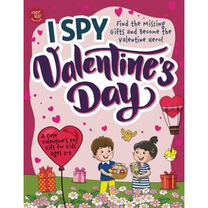 Larch, Marlies I Spy Valentine's Day: Find the Missing Gifts and Become the Valentine Hero! A Cute Valentine's Day Gift for Kids Ages 2-5 (I Spy Books for Toddlers) Larch, Marlies I Spy Valentine's Day: Find the Missing Gifts and Become the Valentine Hero! A Cute Valentine's Day Gift for Kids Ages 2-5 (I Spy Books for Toddlers)