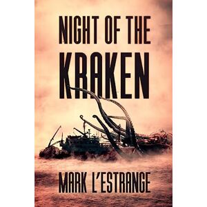 L'estrange, Mark Night Of The Kraken L'estrange, Mark Night Of The Kraken