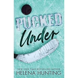 Hunting, Helena Pucked Under: Special Edition Paperback: 5 (The Pucked Series) Hunting, Helena Pucked Under: Special Edition Paperback: 5 (The Pucked Series)