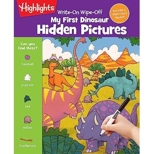 Highlights Press Editors Write-On Wipe-Off My First Dinosaur Hidden Pictures (Write-On Wipe-Off My First Activity Books) Highlights Press Editors Write-On Wipe-Off My First Dinosaur Hidden Pictures (Write-On Wipe-Off My First Activity Books)