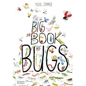 Zommer, Yuval The Big Book of Bugs (The Big Book series) Zommer, Yuval The Big Book of Bugs (The Big Book series)