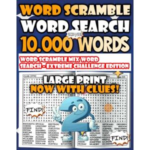 Salvatore, Modo Word Scramble Word Search – Extreme Challenge Edition Large Print Puzzle Book: For puzzle enthusiasts who crave difficulty – a thrilling collection ... XXL – Brain Challenge Puzzle Collection) Salvatore, Modo Word Scramble Word Search – Extreme Challenge Edition Large Print Puzzle Book: For puzzle enthusiasts who crave difficulty – a thrilling collection ... XXL – Brain Challenge Puzzle Collection)