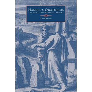 Smith Handel's Oratorios & 18C Thought Smith Handel's Oratorios & 18C Thought