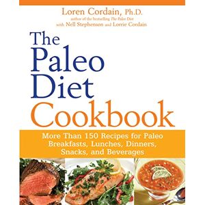 Stephenson, Nell The Paleo Diet Cookbook: More Than 150 Recipes for Paleo Breakfasts, Lunches, Dinners, Snacks, and Beverages Stephenson, Nell The Paleo Diet Cookbook: More Than 150 Recipes for Paleo Breakfasts, Lunches, Dinners, Snacks, and Beverages