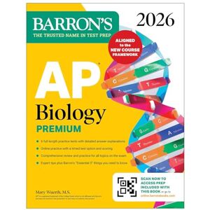 Wuerth M.S., Mary AP Biology Premium, 2026: Prep Book with 6 Practice Tests + Comprehensive Review + Online Practice (Barron's AP Prep) Wuerth M.S., Mary AP Biology Premium, 2026: Prep Book with 6 Practice Tests + Comprehensive Review + Online Practice (Barron's AP Prep)