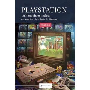 Setién Sánchez, Víctor PLAYSTATION: LA HISTORIA COMPLETA: 1946-2001. Sony y la revolución del videojuego. Setién Sánchez, Víctor PLAYSTATION: LA HISTORIA COMPLETA: 1946-2001. Sony y la revolución del videojuego.