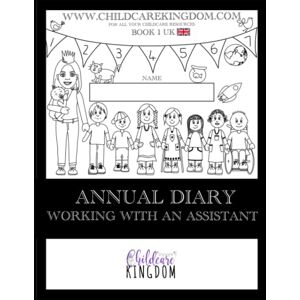 Owen, Anna-Marie Annual Diary: Working with an assistant Owen, Anna-Marie Annual Diary: Working with an assistant