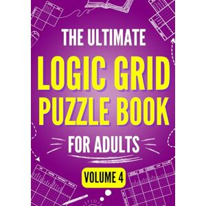 Books, Unicorn The Ultimate Logic Grid Puzzle Book for Adults, Volume 4 Extreme Edition: 100 Fiendishly Fun and Creative Puzzles for Passionate Solvers (Logic Puzzles The Ultimate Collection) Books, Unicorn The Ultimate Logic Grid Puzzle Book for Adults, Volume 4 Extreme Edition: 100 Fiendishly Fun and Creative Puzzles for Passionate Solvers (Logic Puzzles The Ultimate Collection)