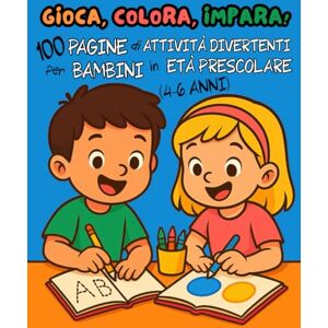 PrintWorks, Civis Gioca, Colora, Impara! 100 pagine di attività divertenti per bambini in età prescolare (4-6 anni): Attività prescolari educative, associazioni, ... 4 ai 6 anni (Gioca & Impara! Divertiscuola) PrintWorks, Civis Gioca, Colora, Impara! 100 pagine di attività divertenti per bambini in età prescolare (4-6 anni): Attività prescolari educative, associazioni, ... 4 ai 6 anni (Gioca & Impara! Divertiscuola)