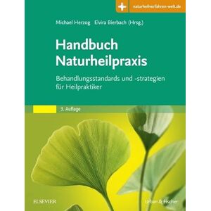 Handbuch Naturheilpraxis: Behandlungsstandards und -strategien für Heilpraktiker (KIM Fachbuch Urban & Fischer Verlag) Handbuch Naturheilpraxis: Behandlungsstandards und -strategien für Heilpraktiker (KIM Fachbuch Urban & Fischer Verlag)