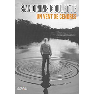 Collette, Sandrine Un vent de cendres Collette, Sandrine Un vent de cendres