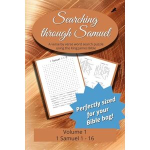 Trotman, Seth Searching Through Samuel: 1 Samuel 1-16: 20 Trotman, Seth Searching Through Samuel: 1 Samuel 1-16: 20