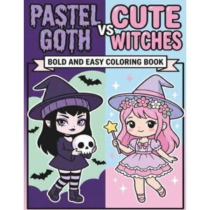 Ink Creations, Aurora Pastel Goth vs Cute Witches: Bold and Easy Coloring Book: Spooky and Kawaii Magic Coloring Pages for Adults and Teens Simple Big Designs for Stress Relief and Relaxation (Sun & Moon Aesthetics) Ink Creations, Aurora Pastel Goth vs Cute Witches: Bold and Easy Coloring Book: Spooky and Kawaii Magic Coloring Pages for Adults and Teens Simple Big Designs for Stress Relief and Relaxation (Sun & Moon Aesthetics)